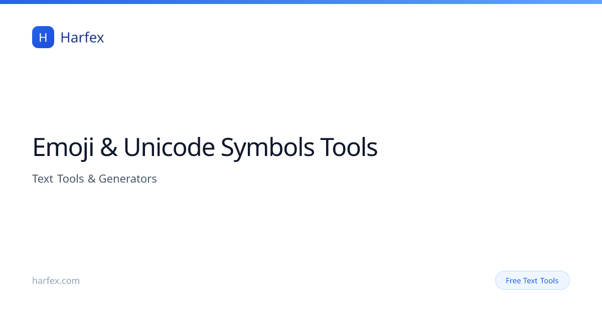 Emoji & Unicode Symbols Tools | Harfex